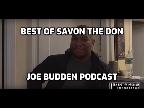 Best of Savon The Don | Joe Budden Podcast | Compilation | Funny Moments