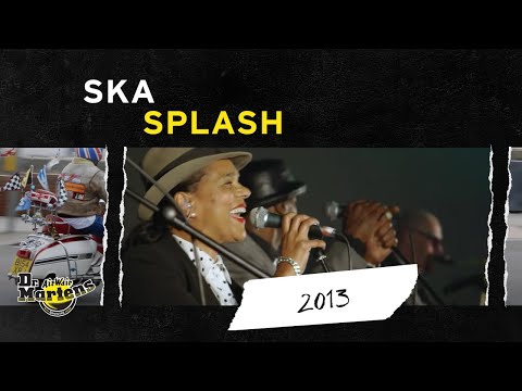 Dr. Martens at Ska Splash 2013 | Stand for Something
