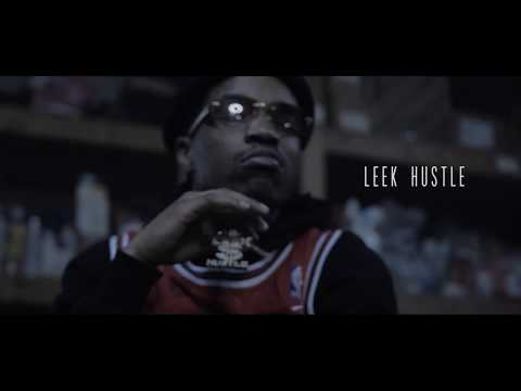 Leek Hustle - "One Time" (Official Video) Shot By #CTFILMS