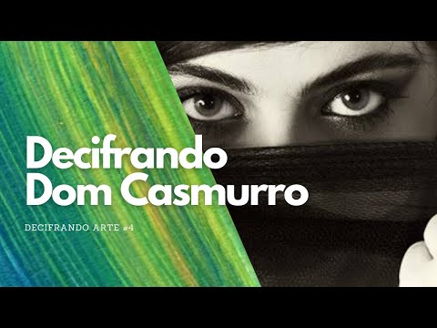 Dom Casmurro de Machado de Assis - LITERATURA