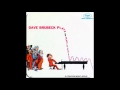 They Say It's Wonderful - Dave Brubeck