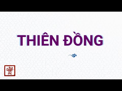 Hiểu đúng về Thiên Đồng