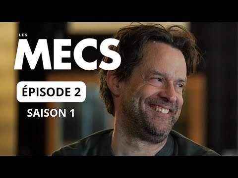 Les Mecs - Épisode 2, Saison 1