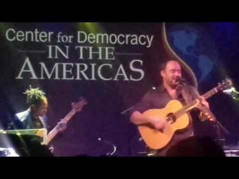 #41 - Dave Matthews, Carlos Varela, CDA, Hamilton Live, November 13 2016