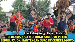 Download lagu BEDJIEL 77 Joki Bantengan Suro Galak❗Jaranan ROGO SAMBOYO PUTRO Live Kalangbong Papar Kediri mp3