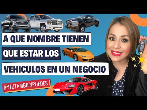 , title : 'A que NOMBRE DEBEN de ESTAR los VEHICULOS en un NEGOCIO para DEDUCIRLOS de IMPUESTOS? #68'