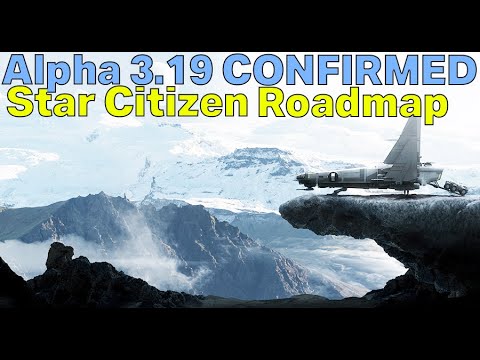 REALISTIC ATMOSPHERIC FLIGHT! - Alpha 3.19 CONFIRMED, More AI Perception | Star Citizen Roadmap