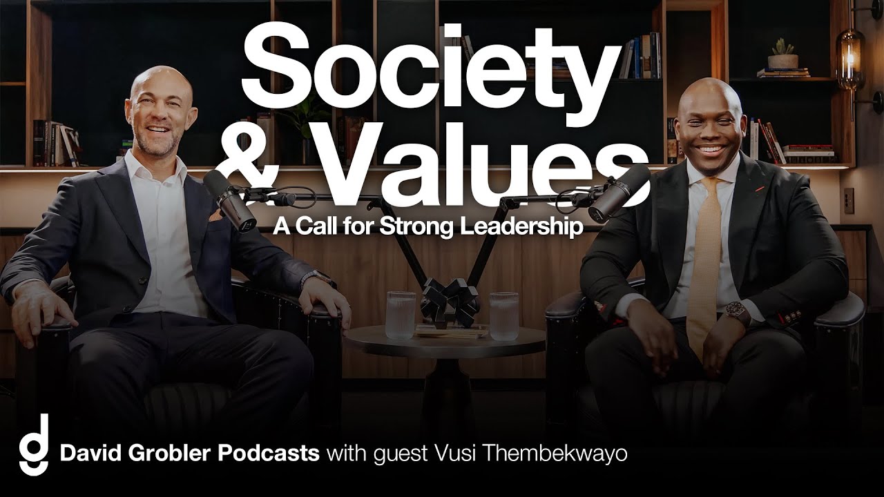 Society & Values - A Call For Strong Leadership | Vusi Thembekwayo