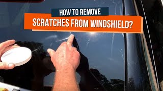 🚗💨 How To Remove Scratches From Windshield 🧽🚿