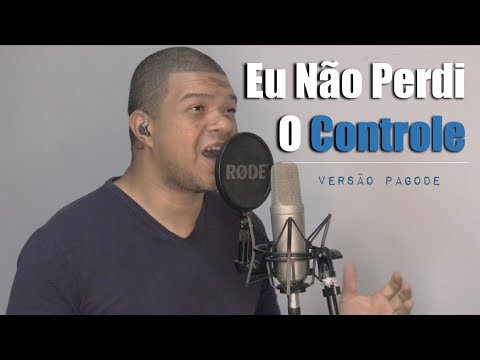 Eu não perdi o Controle(Pagode Cover) || Ivanzinho DEUSamba