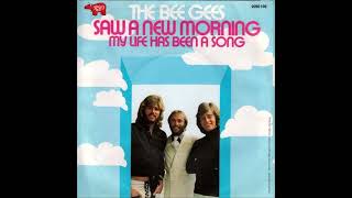 Bee Gees - Saw a New Morning (Audio)