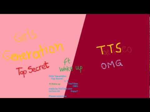 Girls' Generation (SNSD) Top Secret vs TaeTiSeo Oh My God (OMG) ft. Wake up