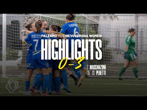 HIGHLIGHTS | PALERMO 0 - 3 CHIEVO VERONA WOMEN ⚽💛💙