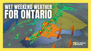 Severe storms possible as wet system come to Ontario this weekend | #forecast
