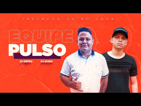 (TecnoFunk) Dj Diego Evolution Feat. Dj Hugo Produções - Batidão da Equipe Pulso (Exclusiva) 2020