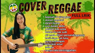 Download lagu Lagu Indonesia Viral 2026 – Reggae Cover Chill & Santai (FULL LIRIK) mp3