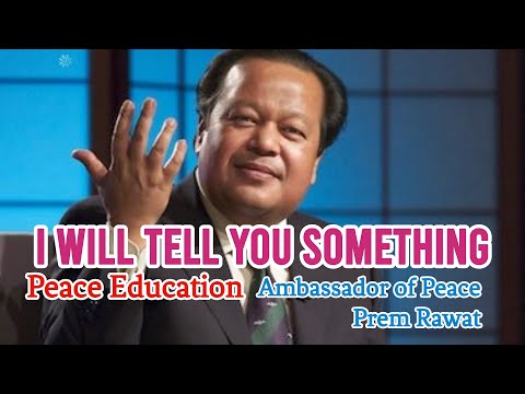 I Will Tell You Something || PEP Tetun || Ambassador of Peace - Prem Rawat