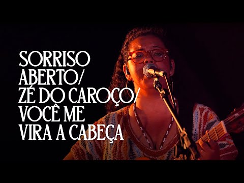 Sambaiana - Sorriso Aberto / Zé do Caroço / Você me vira a cabeça | Ao Vivo Rio Vermelho