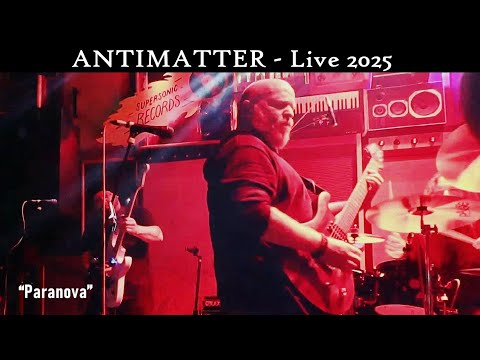 ANTIMATTER - Paranova - Live @ Paris / Supersonic Records (10/2025)