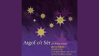 Bryn Terfel,Fflur Wyn,Cor Rhuthun Mae'R Ser Yn Canu song