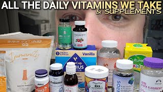 All the Daily Vitamins & Supplements My Family Takes