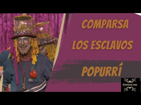 COMPARSA LOS ESCLAVOS (2023)  - POPURRI (con letra)