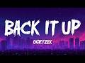 Ogryzek - BACK IT UP (Lyrics)