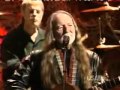 ZZ Top And Willie Nelson   She Don't Love Me She Loves My Automobile