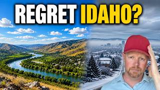 Idaho After 4 Years - Do I Regret Moving Here