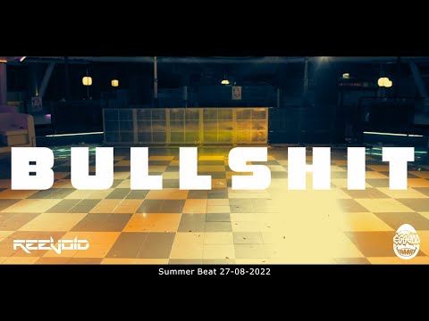 Reevoid & Eggedd - Bullshit (Summer Beat Festival Showcase)