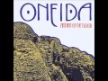 ONEIDA  - Double lock your mind