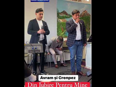 Fratele Crenpez și Avram din iubire pentru tine