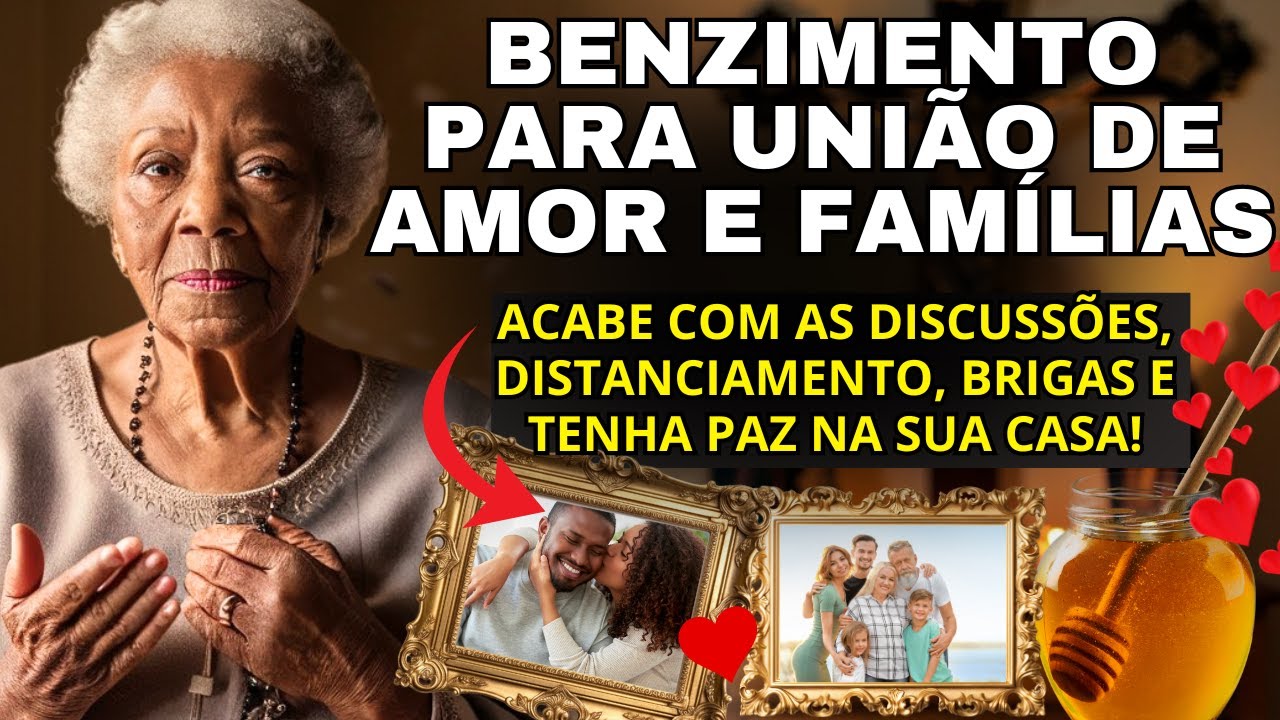 BENZIMENTO PARA ADOÇAMENTO - AMOR, UNIÃO E PAZ NA SUA CASA! ACABE COM BRIGAS E DISTANCIAMENTO