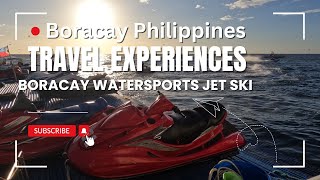 Travel Experiences - Boracay Jet Ski Excursion with Boracay Watersports