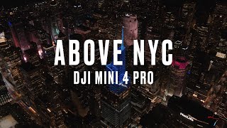 DJI Mini 4 Pro Cinematic Drone Footage in 4K | New York City