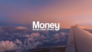 Arman Cekin - Money (feat. Rmarni) [Bass Boosted]