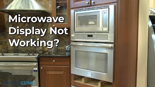 Oven/Microwave Combo Display Not Working - Troubleshooting