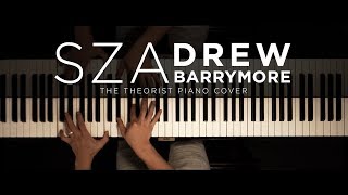 SZA - Drew Barrymore | The Theorist Piano Cover