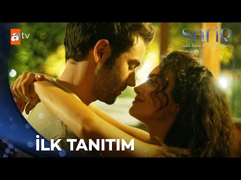Safir | İlk Tanıtım @atvturkiye​