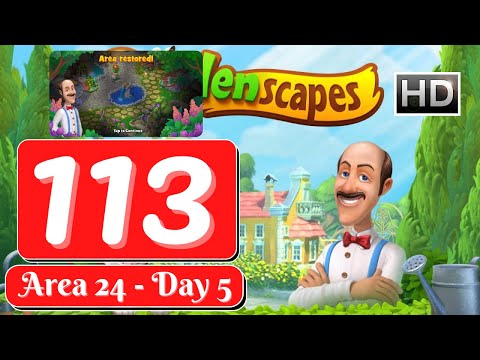 Gardenscapes Story - Part 113 - Area 24 Day 5 - Gameplay [HD]