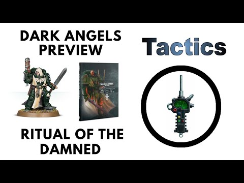 Dark Angels Preview - Relentless Hunt Doctrine: Review - Ritual of the Damned - Psychic Awakening