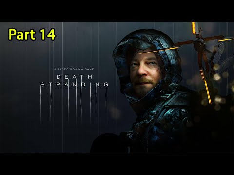 Death Stranding Gameplay Walkthrough Part 14