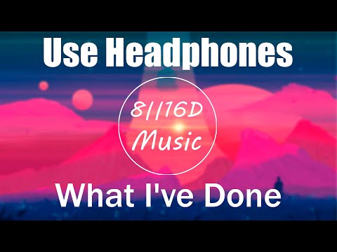 Besomorph & Behmer (feat. Lunis) - What I've Done [8D Music]