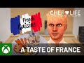 Chef Life | A Taste of France
