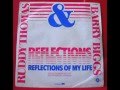 Ruddy Thomas & Barry Biggs - Reflections Of My Life Ruddy Thomas & Barry Biggs - Reflections Of My Life