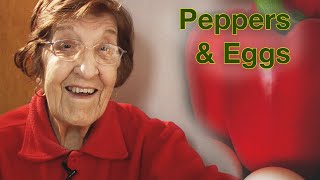 Great Depression Cooking – Peppers and Eggs (part 1)