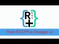 Flask RESTPlus Swagger UI Tips