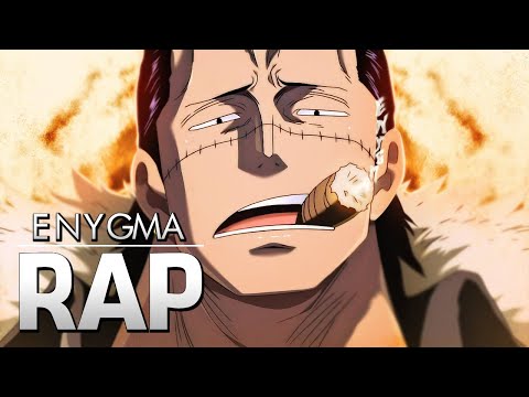 Rap Do Crocodile (one Piece) - Enygma