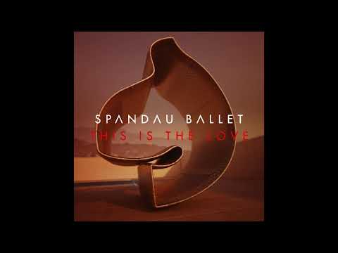 Spandau Ballet - This Is The Love (Eric Kupper Vocal Mix)