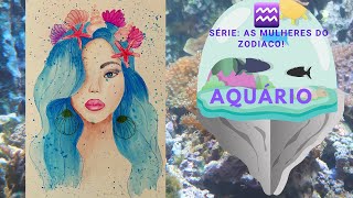 Pintura em Aquarela: Garotas do Zodiaco - Aqurio! Time lapse de pintura 